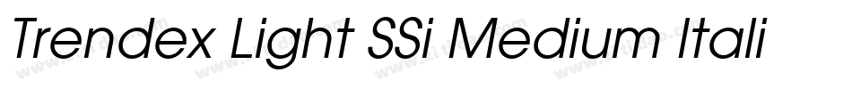 Trendex Light SSi Medium Italic字体转换